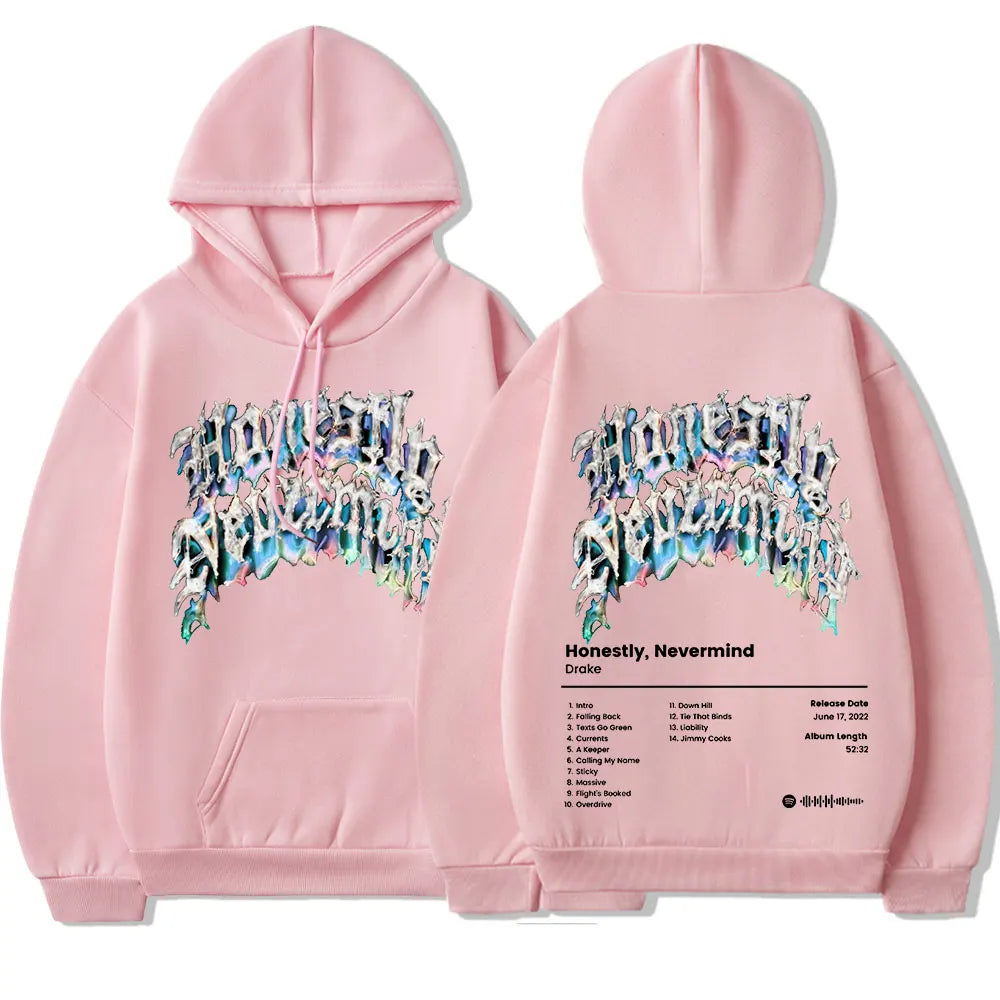 2022 New Rapper Drake Music Album Honestly Nevermind Hoodie  Men/women Casual Sweatshirt Streetwear Fashion Hip Hop Pullovers